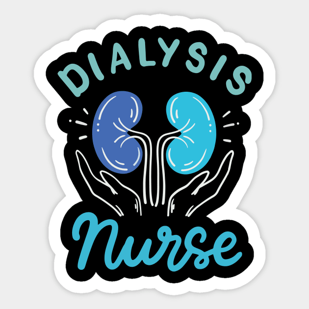Dialysis Nurse Main Tag Sticker by Sophroniatagishop